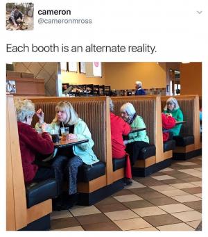 Each booth is an alternate reality. 