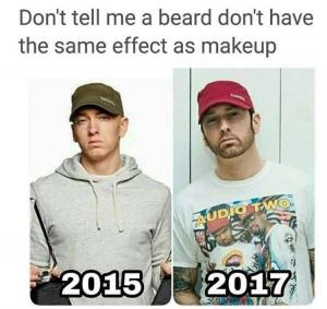Don't tell me a beard don't have the same effect as makeup
