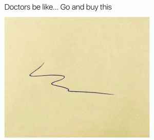 Doctors be like... Go and buy this