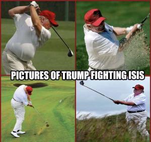 Pictures of Trump fighting ISIS