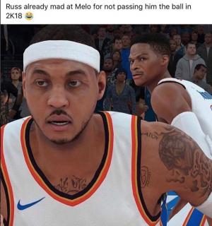 Russ already mad at Melo for not passing him the ball in 2k18