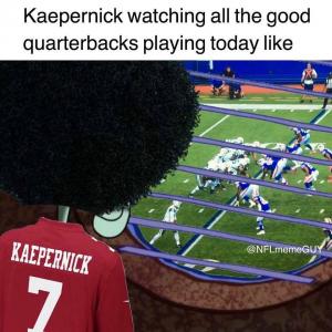 Kaepernick watching all the good quarterbacks playing like