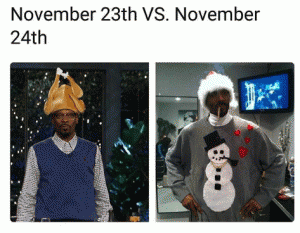 November 23th vs. November 24th