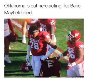 Oklahoma is out here acting like Baker Mayfield died