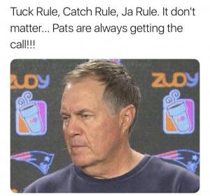 Tuck Rule, Catch Rule, Ja Rule. It don't matter... Pats are always getting the call!!!