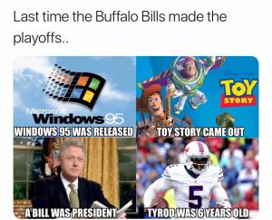 Last time the Buffalo Bills made the playoffs..