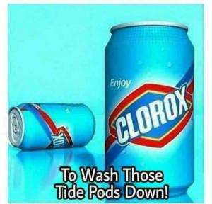 To wash those Tide Pods down!
