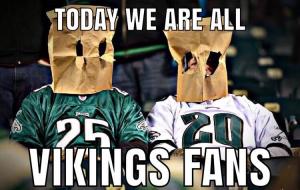 To we are all

Vikings fans