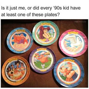 Is it just me, or did every '90s kid have at least one of these plates?