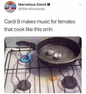 Cardi B makes music for females that cook like this smh