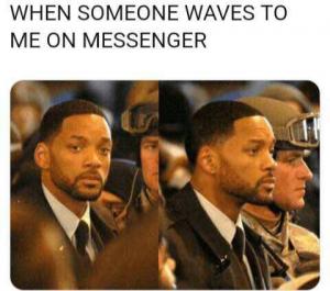 When someone waves to me on messenger