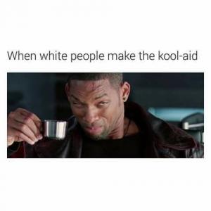 When white people make the kool-aid