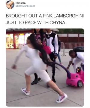 Brought out a pink Lamborghini just to race with Chyna