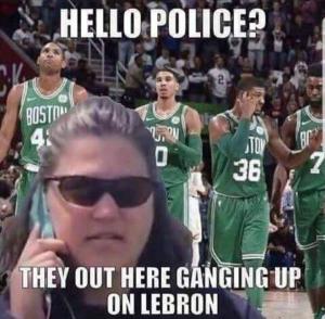 Hello police?

They out here ganging up on Lebron