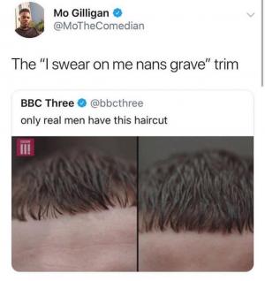 The "I swear on me nans grave" trim