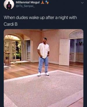 When dues wake up after a night with Cardi B