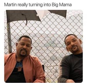 Martin really turning into Big Mama