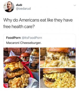 Why do Americans eat like they have free health care?