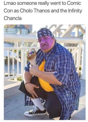 Lmao someone rally went to Comic Con as Cholo Thanos and the Infinity Chancla